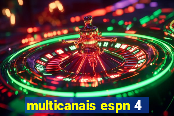 multicanais espn 4